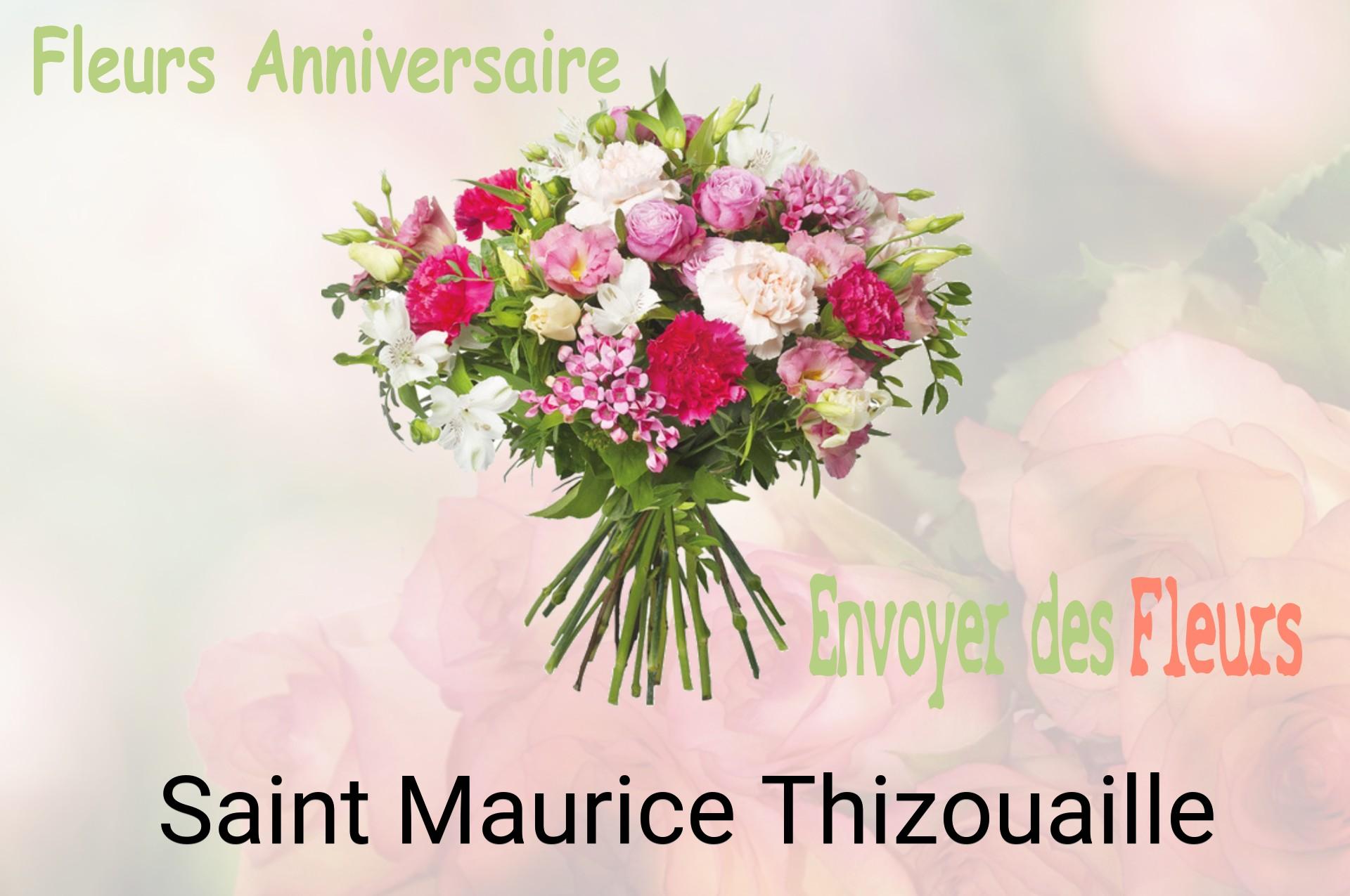 Bouquet de fleurs d’anniversaire livré à Saint-Maurice-Thizouaille
